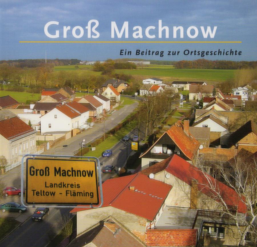 © Foto: Titelseite des Buches Groß Machnow - Ein Beitrag zur Ortsgeschichte (Teil 1) Auflage 2002