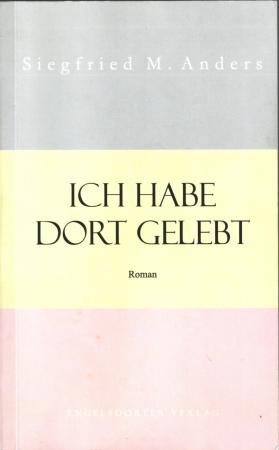 S. Anders - Ich habe dort gelebt.jpg S. Anders - Ich habe dort gelebt.jpg