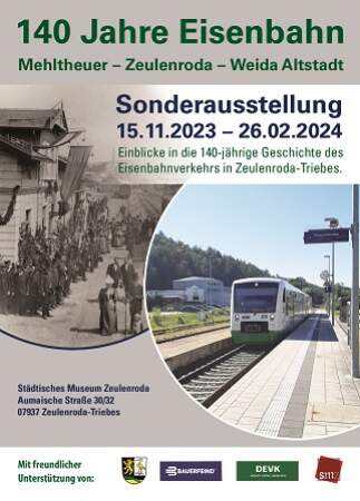 Veranstaltung: Alle einsteigen! 140 Jahre Eisenbahnstrecke Mehlteuer-Zeulenroda-Weida