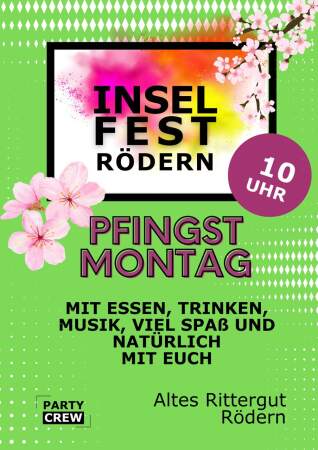 Veranstaltung: Pfingst Montag - Inselfest Rödern