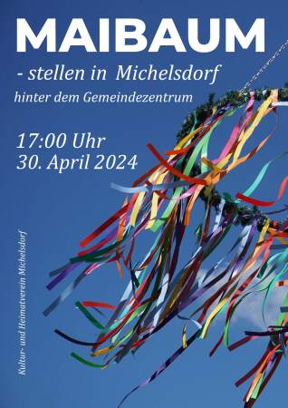 Veranstaltung: Maibaum stellen in Michelsdorf