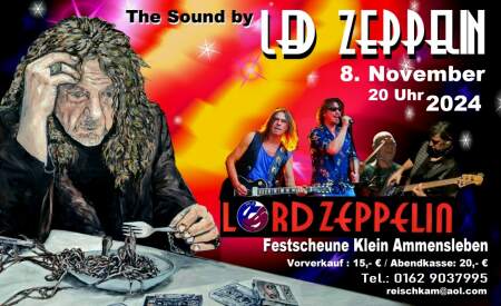 Veranstaltung: Scheunenkonzert Klein Ammensleben : Lord Zeppelin spielt Led Zeppelin
