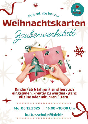 Weihnachtskarten-Zauberwerkstatt / kultur.schule