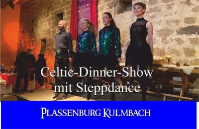 Celtic Dinnershow mit Irish Stepdance (Bild vergr&ouml;&szlig;ern)