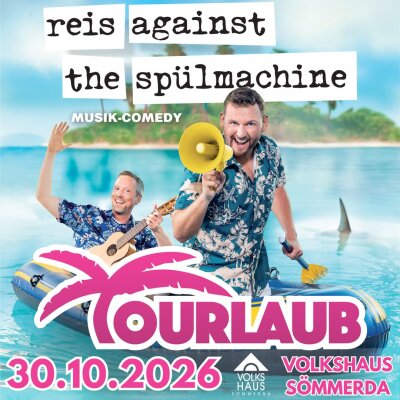 Plakat REIS AGAINST THE SPÜLMACHINE