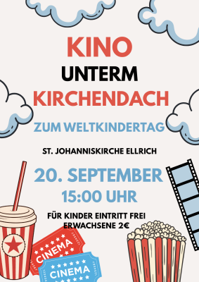 das Plakat beschreibt die Veranstaltung. Im oberen Drittel sind grafisch Wolken abgebildet. In der Mitte ist der Text. Am linken Rand kann man Eintrittskarten und einen Getränkebecher erkennen und am rechten unteren Rand ist eine Popcorntüte