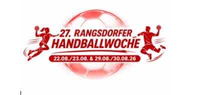 Veranstaltung: 27. Rangsdorfer Handballwoche 22. – 30.08.2026