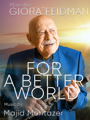 Giora Feidman - For a Better World (Bild vergr&ouml;&szlig;ern)