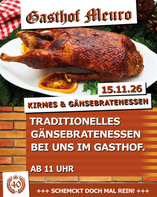 Traditionelles Gänsebratenessen (Kirmes) im Gasthof Meuro