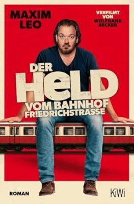 Der Held vom Bahnhof Friedrichstraße