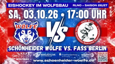 Veranstaltung: Eishockey: Sch&ouml;nheider W&ouml;lfe vs. FASS Berlin Sa 03.​10.​2026
