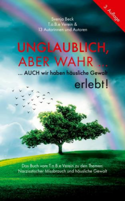 Buchcover Svenja Beck "Unglaublich, aber wahr..."