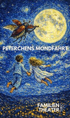 Plakat Peterchens Mondfahrt, Junges Theater Wachenbuchen