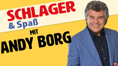 Schlager &amp; Spaß mit Andy Borg (Bild vergr&ouml;&szlig;ern)