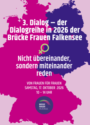 Flyer der Veranstaltung: 3. Dialog der Dialogreihe der Brücke Frauen Falkensee. (Bild vergr&ouml;&szlig;ern)