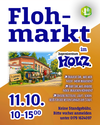 Flohmarkt am H.O.L.Z. am 11.10.26 (Bild vergr&ouml;&szlig;ern)