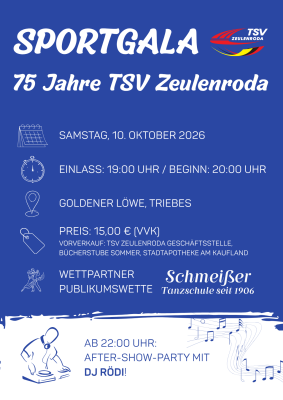 75 Jahre TSV Zeulenroda e.V. - Große Sportgala am 10. Oktober 2026 im Goldenen Löwen Triebes