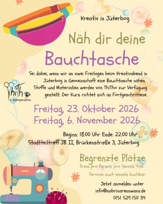 Kreativ in Jüterbog - Näh dir deine eigene Bauchtasche